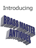 Brass Master Antiques - Antiques - Repair, Restoration, Reproduction and Sale of Brass, Bronze and Copper Antiques